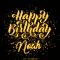 Happy Birthday Card for Noah - Download GIF and Send for Free