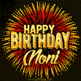 Golden 'Happy Birthday Noni' text accompanied by animated rainbow fireworks for a festive animated greeting.