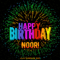 New Bursting with Colors Happy Birthday Noor GIF and Video with Music