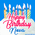 Happy Birthday GIF for Nova with Birthday Cake and Lit Candles
