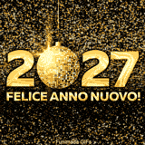 I numeri dorati '2027' brillano, con una sfera da discoteca scintillante al posto del primo zero. Lo sfondo è una cascata di stelle dorate animate e la scritta augura 'Felice Anno Nuovo!'.