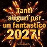 GIF animata di Capodanno: fuochi d'artificio scintillanti circondano il testo dorato 'Tanti auguri per un fantastico 2027!'. L'effetto è luminoso e molto festoso, ideale per gli auguri.