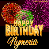 A golden 'Happy Birthday Nymeria' message with vibrant fireworks in the background, creating a festive and celebratory vibe in this animated name GIF.