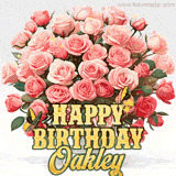 Golden 'Happy Birthday Oakley' text beneath a vibrant bouquet of orange roses, complete with glittering butterflies and sparkling details.