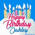 Happy Birthday GIF for Oakley with Birthday Cake and Lit Candles