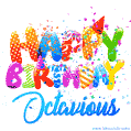 Happy Birthday Octavious - Creative Personalized GIF With Name