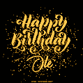 Happy Birthday Card for Ole - Download GIF and Send for Free