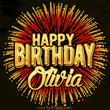 Golden 'Happy Birthday Olivia' text accompanied by animated rainbow fireworks for a festive animated greeting.