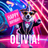 Animated GIF of a cool dog wearing a suit and sunglasses, holding a 'Happy Birthday' sign for Olivia, set against a bright and colorful neon party background.