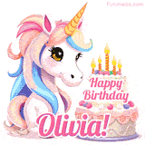 An adorable animated unicorn with soft pastel colors sits beside a birthday cake with glowing candles, and a pink 'Happy Birthday Olivia!' words.