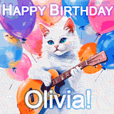Animated GIF featuring a charming white cat with bright blue eyes strumming a guitar while colorful balloons float in the background, with 'Happy Birthday Olivia!' text.