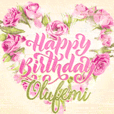 A stunning heart made of pink roses surrounds the elegant script text 'Happy Birthday Olufemi' on a soft beige background. Animated sparkles add a magical and festive feel.