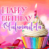 A vibrant birthday GIF featuring a rainbow-colored cupcake topped with white frosting, sprinkles, and a lit candle. The text reads 'Happy Birthday Olufunmilola' in bold pink and violet letters with white outline.