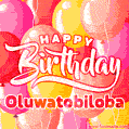 Happy Birthday Oluwatobiloba - Colorful Animated Floating Balloons Birthday Card