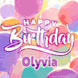 A vibrant name GIF featuring colorful balloons in shades of pink, orange, and yellow with the bold text 'Happy Birthday Olyvia' in festive fonts, creating a lively birthday vibe.