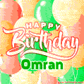Happy Birthday Image for Omran. Colorful Birthday Balloons GIF Animation.