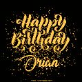 Happy Birthday Card for Orian - Download GIF and Send for Free