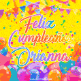A bright and festive GIF with the text 'Feliz Cumpleaños Orianna' in Spanish in colorful fonts, surrounded by confetti, balloons, and festive banners on a vibrant yellow background.