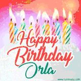 Bright birthday candles with rainbow flames on a cake, alongside the text 'Happy Birthday Orla' in vibrant script in this celebratory animated GIF.