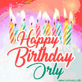 Bright birthday candles with rainbow flames on a cake, alongside the text 'Happy Birthday Orly' in vibrant script in this celebratory animated GIF.