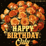 Animated bouquet of orange roses with moving butterfles and golden 'Happy Birthday Orly' text, surrounded by sparkling accents and a dark backdrop for a luxurious feel.