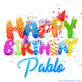 Happy Birthday Pablo - Creative Personalized GIF With Name