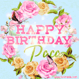 A charming animated GIF featuring 'Happy Birthday Paca' in pink and green text, surrounded by delicate roses, leaves, and fluttering butterflies on a soft light blue pastel background.