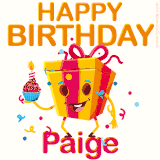 A vibrant and funny gift box character with a happy face dancing with a cupcake and the text 'Happy Birthday Paige,' surrounded by animated confetti and party vibes.