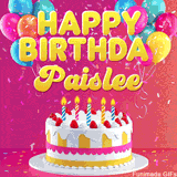 Pink-themed animated greeting with balloons, confetti, and a frosted cake under the message 'Happy Birthday Paislee' in bold rounded yellow font.