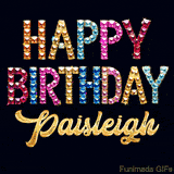 Vibrant luxury birthday greeting card for Paisleigh, showing glittering gemstone letters and golden calligraphy on a dark background with twinkling shine effects.