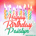 Happy Birthday GIF for Paislyn with Birthday Cake and Lit Candles