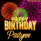 A golden 'Happy Birthday Paitynn' message with vibrant fireworks in the background, creating a festive and celebratory vibe in this animated name GIF.