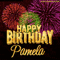 Wishing You A Happy Birthday, Pamela! Best fireworks GIF animated greeting card.