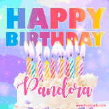 A vibrant animated name GIF with the words 'Happy Birthday Pandora' with colorful candles on a creamy cake. The background sparkles with pastel shades, adding a festive touch.