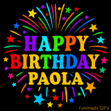 Personalized greeting card with name, colorful text that says 'Happy Birthday Paola' surrounded by animated fireworks and multicolor stars