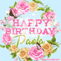 A charming animated GIF featuring 'Happy Birthday Paola' in pink and green text, surrounded by delicate roses, leaves, and fluttering butterflies on a soft light blue pastel background.