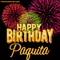 Wishing You A Happy Birthday, Paquita! Best fireworks GIF animated greeting card.