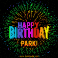 A colorful animated GIF featuring the text 'Happy Birthday Park!' in rainbow colors with a dynamic iridescent firework display in the background.