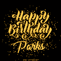 Happy Birthday Card for Parks - Download GIF and Send for Free