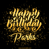Animated GIF with colorful, festive 'Happy Birthday Parks' text decorated with patterns, a party hat, and falling confetti. A vibrant and cheerful design for birthday celebrations.