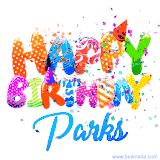 Animated GIF with colorful, festive 'Happy Birthday Parks' text decorated with patterns, a party hat, and falling confetti. A vibrant and cheerful design for birthday celebrations.