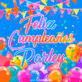 A vibrant animated GIF with 'Feliz Cumpleaños Parley' written in colorful script, surrounded by balloons, confetti, and bunting on a bright blue background.
