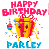 A funny animated birthday GIF with the words 'Happy Birthday Parleya', colorful gift box with arms and legs, holding a cupcake with a lit candle  with confetti everywhere.