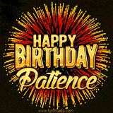 Golden 'Happy Birthday Patience' text accompanied by animated rainbow fireworks for a festive animated greeting.
