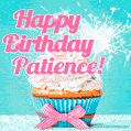 Happy Birthday Patience! Elegang Sparkling Cupcake GIF Image.
