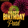 Wishing You A Happy Birthday, Patil! Best fireworks GIF animated greeting card.