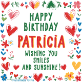 A colorful animated card for Patricia’s birthday featuring playful hearts, cheerful flowers, and a handwritten message wishing smiles and sunshine.