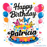 An animated birthday card for Patricia. It features a festive cake with her name, 'Patricia', and colorful butterflies. Floating balloons and hearts complete the joyful scene.