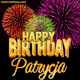 A golden 'Happy Birthday Patrycja' message with vibrant fireworks in the background, creating a festive and celebratory vibe in this animated name GIF.
