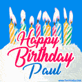 Happy Birthday GIF for Paul with Birthday Cake and Lit Candles